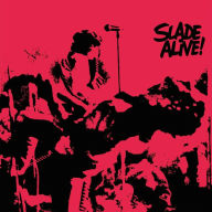 Title: Slade Alive!, Artist: Slade