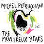 Michel Petrucciani: The Montreux Years