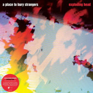 Title: Exploding Head [Deluxe Edition Colored Vinyl], Artist: A Place to Bury Strangers