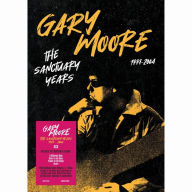 Title: The Sanctuary Years: 1999-2004, Artist: Gary Moore