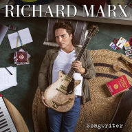 Title: Songwriter, Artist: Richard Marx