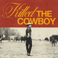 Title: Killed the Cowboy, Artist: Dustin Lynch