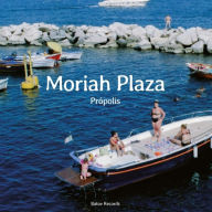 Title: Própolis, Artist: Moriah Plaza