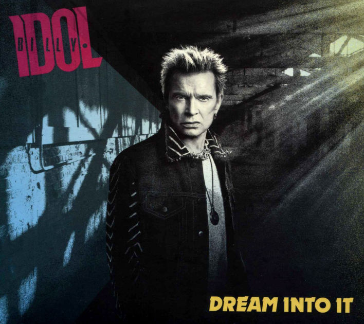 Dream into It by Billy Idol | CD | Barnes & Noble®