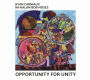 Opportunity for Unity