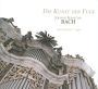 Bach: Die Kunst der Fuge