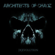 Title: (R)evolution, Artist: Architects of Chaoz