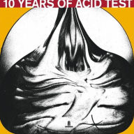 Title: 10 Years of Acid Test, Artist: 10 Years Of Acid Test / Various