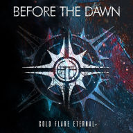 Title: Cold Flare Eternal, Artist: Before the Dawn