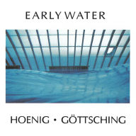 Title: Early Water, Artist: Michael Hoenig