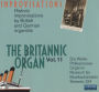 The Britannic Organ, Vol. 11: Improvisations