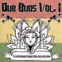 Dub Buds, Vol. 1