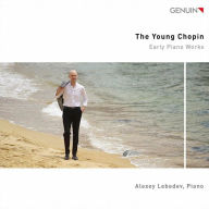 Title: The Young Chopin: Early Piano Works, Artist: Alexey Lebedev