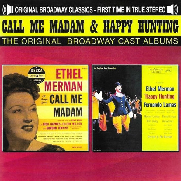 Call Me Madam/Happy Hunting [Original Broadway Cast]