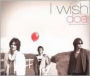 I Wish