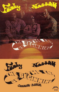 Title: Funky Nassau, Artist: The Beginning of the End