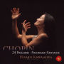Chopin: 24 Préludes; Polonaise-Fantasie