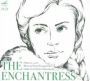 Tchaikovsky: The Enchantress