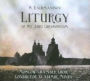Sergei Rachmannov: Liturgy of St. John Chrysostom