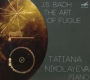 Bach: The Art of the Fugue