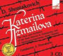 Shostakovich: Katerina Izmailova