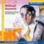 Mikhail Kuzmin: Alexandrian Songs; Sacred Verses