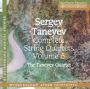 Sergey Taneyev: Complete String Quartets, Vol. 5