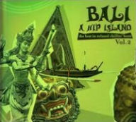 Bali: The Hip Island, Vol. 2