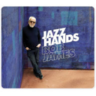 Title: Jazz Hands, Artist: Bob James