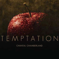 Title: Temptation, Artist: Chantal Chamberland