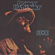 Title: Live [Remastered], Artist: Donny Hathaway