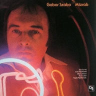 Title: Mizrab, Artist: Gabor Szabo