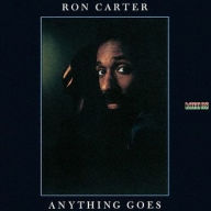 Title: Anything Goes, Artist: Ron Carter