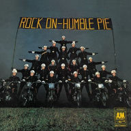 Title: Rock On, Artist: Humble Pie