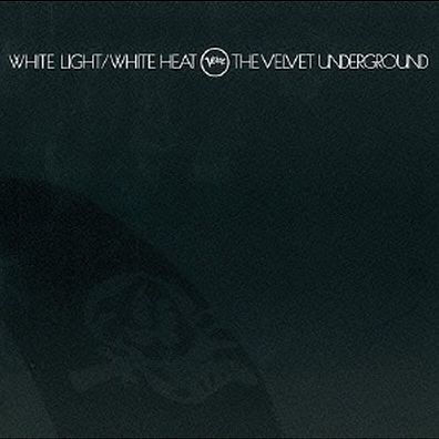 White Light/White Heat [Limited Edition] [Remastered]