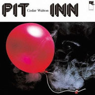Title: Pit Inn, Artist: Cedar Walton