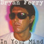 In Your Mind