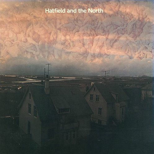 Hatfield and the North