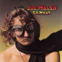 Joe Walsh's Greatest Hits: Little Did He Know...