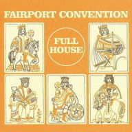 Title: Full House, Artist: Fairport Convention