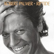 Title: Riptide, Artist: Robert Palmer