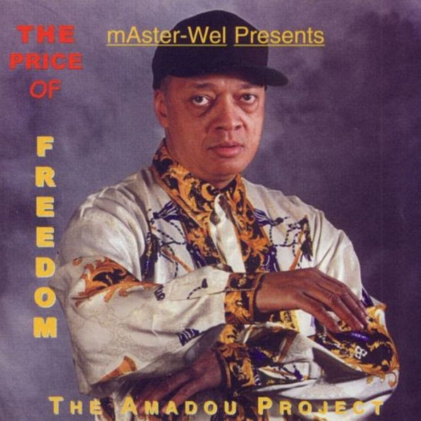 The Amadou Project: The Price of Freedom