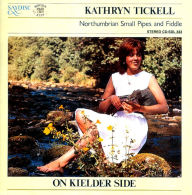 Title: On Kielder Side, Artist: Kathryn Tickell