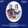 Victoriana: Music,Verse from the Time of Q.Victoria