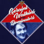 Geraint Watkins & the Dominators