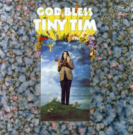 Title: God Bless Tiny Tim [Deluxe Expanded Mono Edition], Artist: Tiny Tim