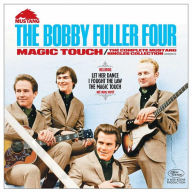 Title: Magic Touch: The Complete Mustang Singles Collection, Artist: The Bobby Fuller Four