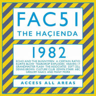 Title: FAC51: The Hacienda 1982, Artist: 
