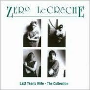 Last Year's Wife: The Album
