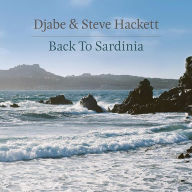 Title: Back to Sardinia, Artist: Steve Hackett